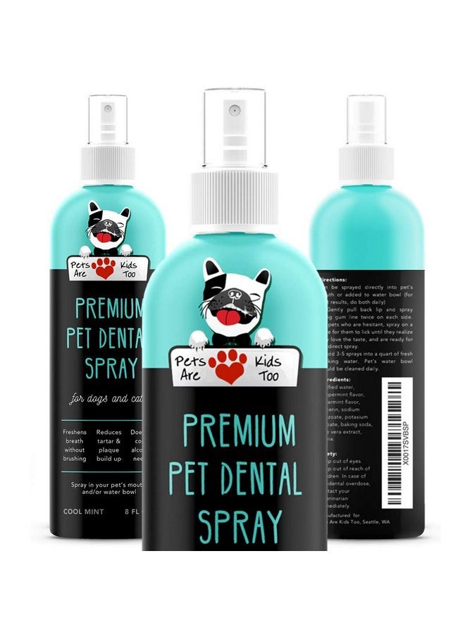 Pets Are Kids Too Pets Are Kids Too Premium Pet Dental Spray - 8oz Mint Dog Breath Freshener Cat Dental Care Dog Dental Mouthwash Dog Spray Dog Teeth Cleaning Fights Tartar Plaque Gum Disease Dog Breath Water Additive  - Image 1