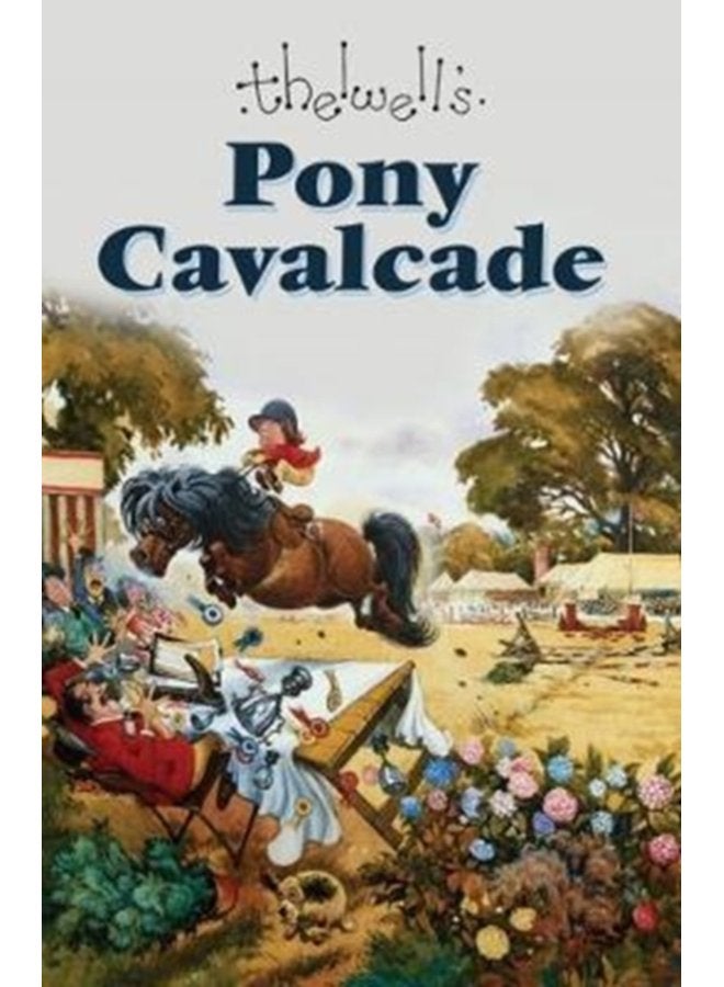 Pony Cavalcade - Hardback