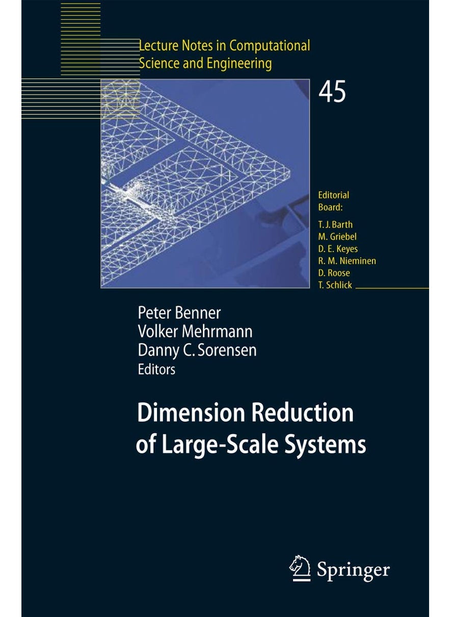 Dimension Reduction of Large-Scale Systems: Proceedings of a Workshop held in Oberwolfach, Germany, October 19-25, 2003 