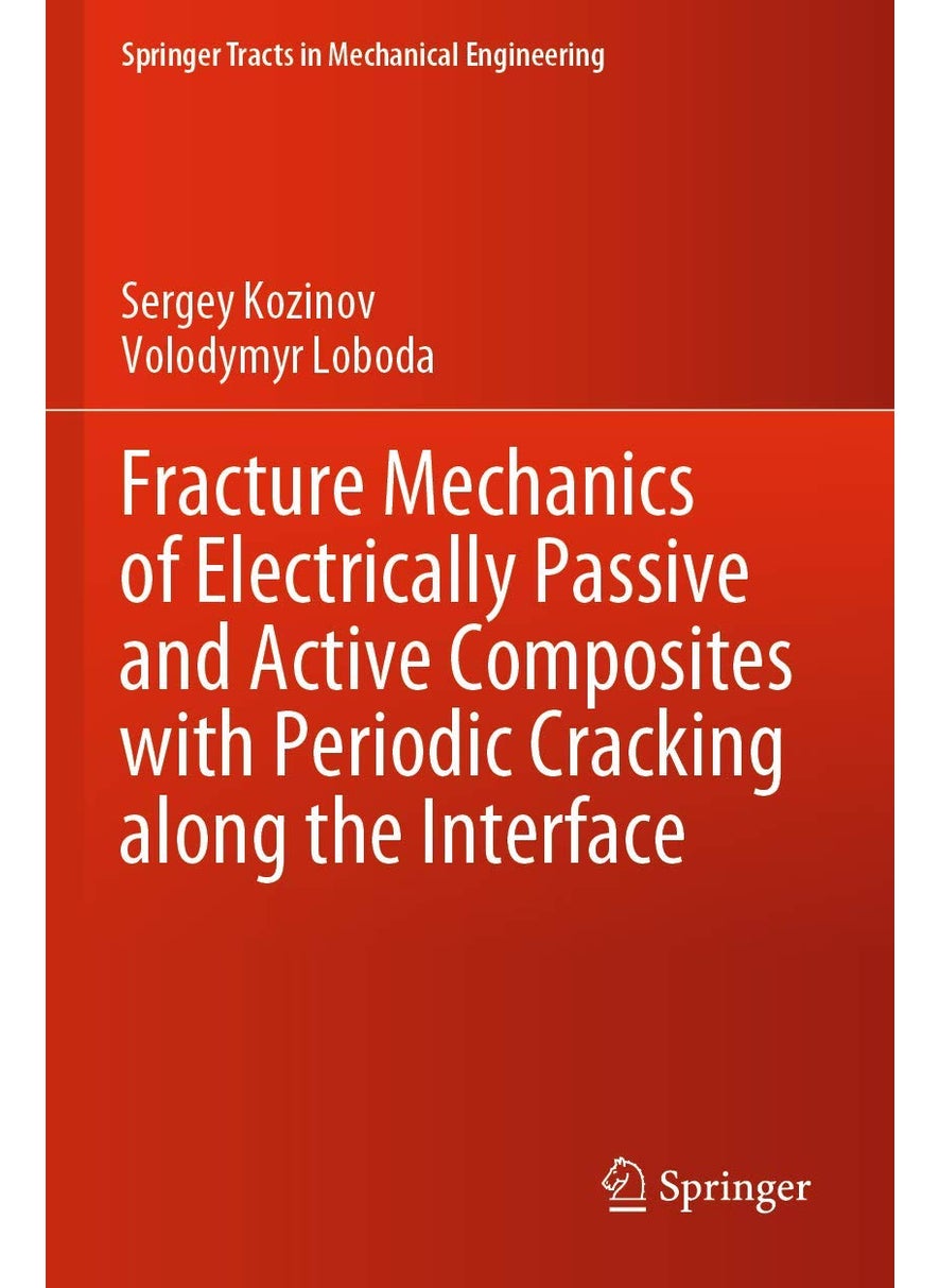 Fracture Mechanics of Electrically Passive and Active Composites with Periodic Cracking along the Interface 