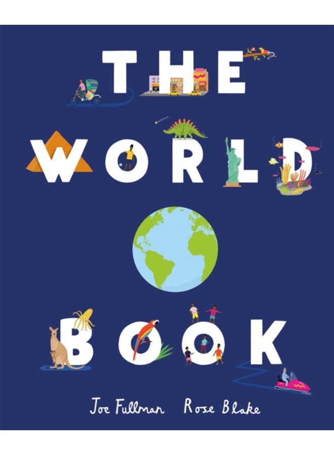 The World Book : Explore the Facts, Stats and Flags of Every Country