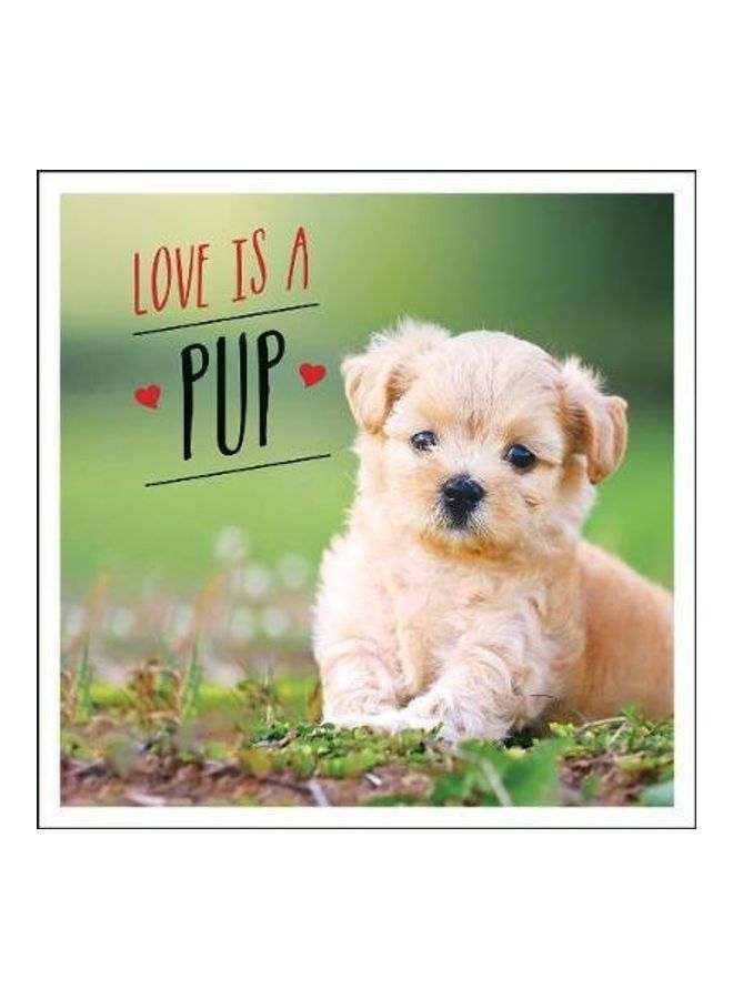 Love Is A Pup - Image 2