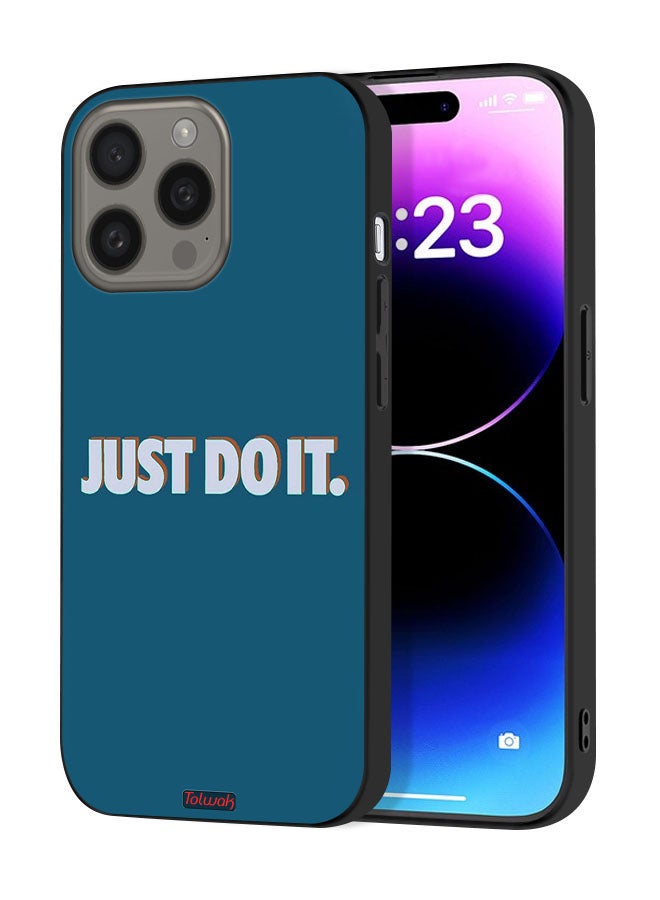 Tolwak Apple iPhone 15 Pro Protective Case Cover Just Do It - Image 1