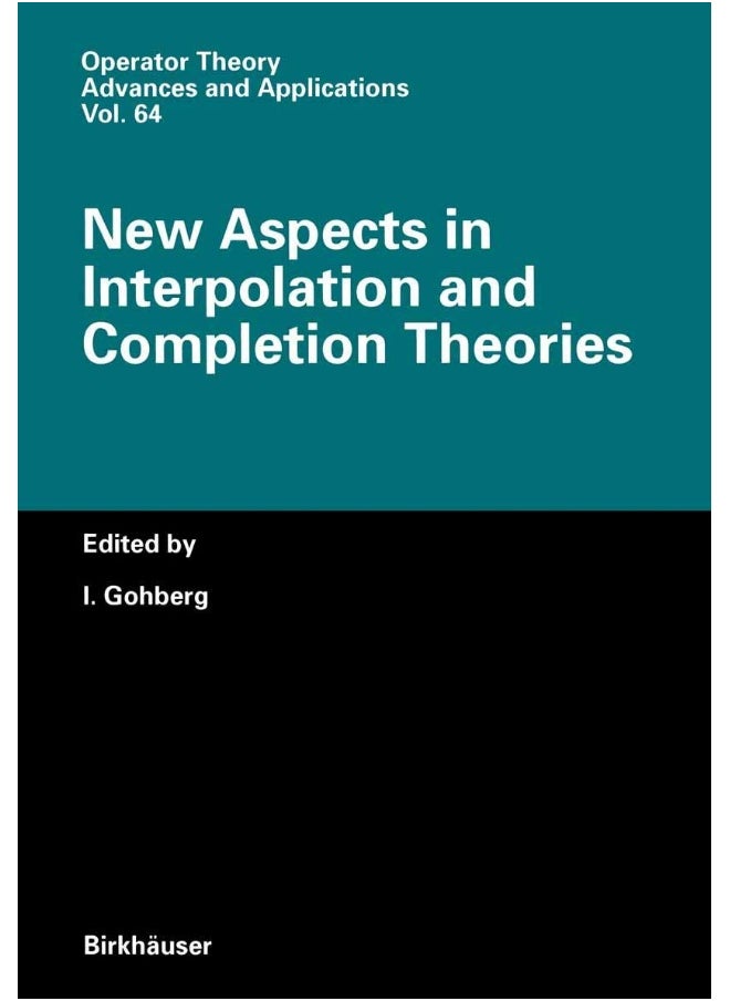 New Aspects in Interpolation and Completion Theories 