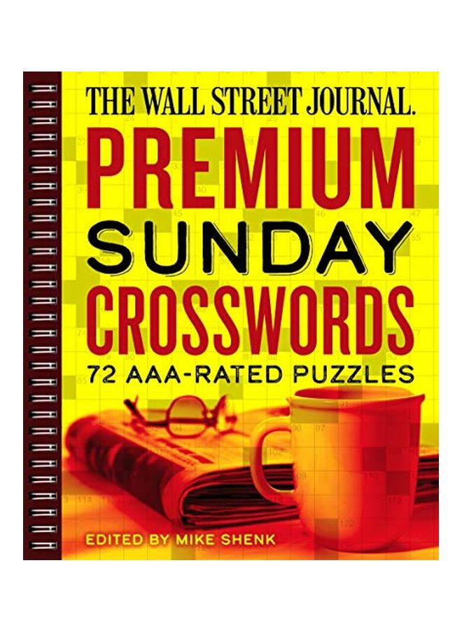 The Wall Street Journal Premium Sunday Crosswords : 72 AAA-Rated Puzzles