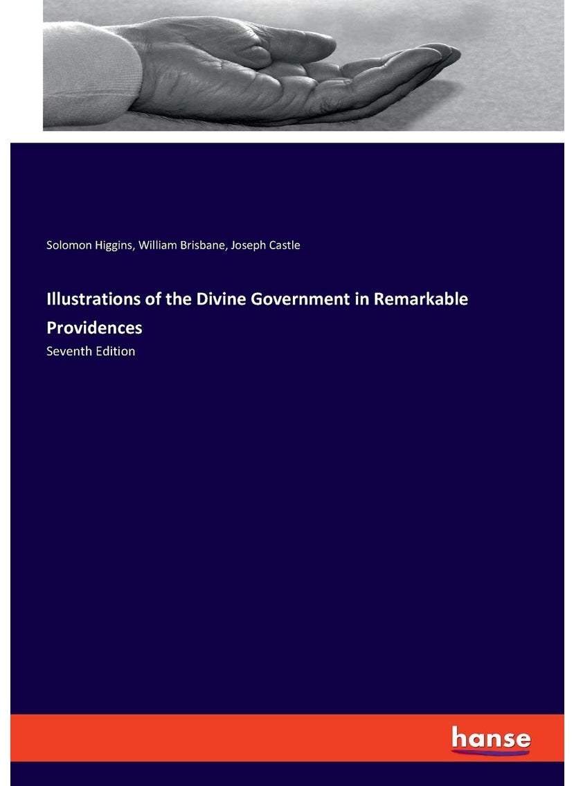 Illustrations of the Divine Government in Remarkable Providences: Seventh Edition  - Image 1