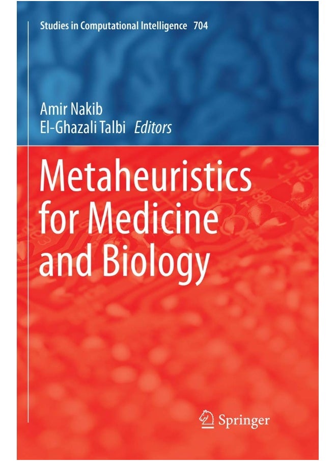 Metaheuristics for Medicine and Biology 