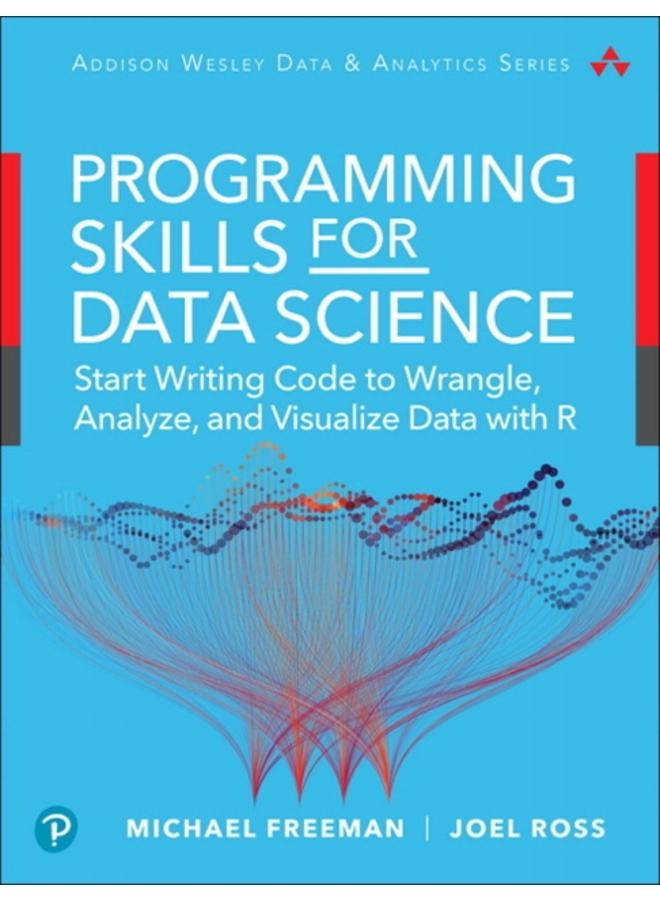 Data Science Foundations Tools and Techniques : Core Skills for Quantitative Analysis with R and Git 
