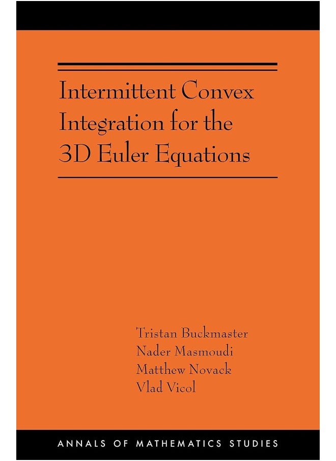 null - Princeton University Press Intermittent Convex Integration for the 3D Euler Equations - Image 1