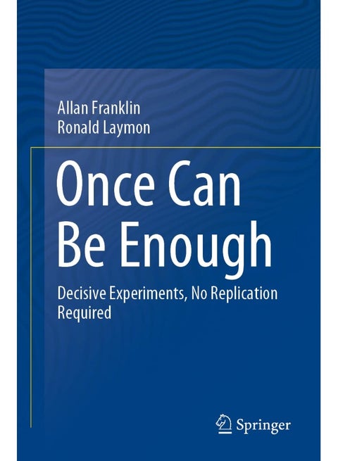 Once Can Be Enough: Decisive Experiments, No Replication Required