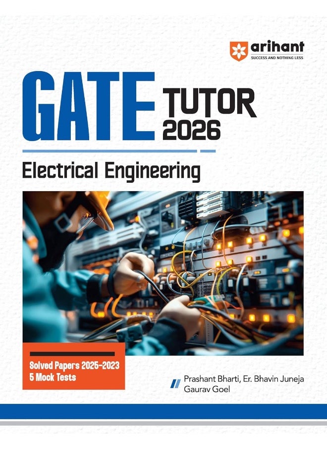 Arihant GATE TUTOR Study Guide for Electrical Engineering Exam 2026 | Fully Revised Edition with Gate Solved Papers (2025-2023) and 5 Mock Tests  - Image 1