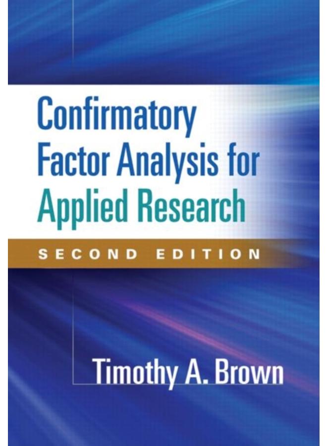Confirmatory Factor Analysis for Applied Research, Second Edition 