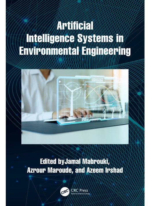Artificial Intelligence Systems in Environmental Engineering