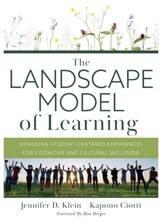 Landscape Model of Learning: Designing Student-Centered Experiences for Cognitive and Cultural Inclusion (Research-Based Teaching Strategies for Dei and School Improvement)  - Image 1