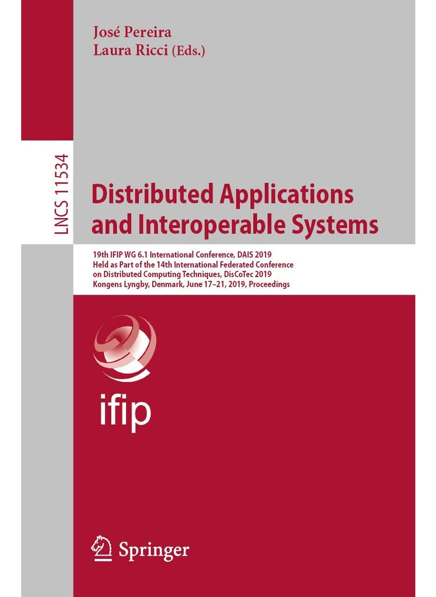 Distributed Applications and Interoperable Systems: 19th Ifip Wg 6.1 International Conference, Dais 20 