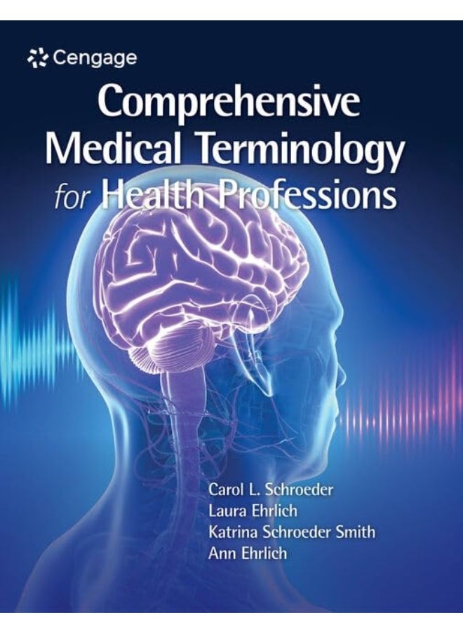 Comprehensive Medical Terminology for Health Professions 