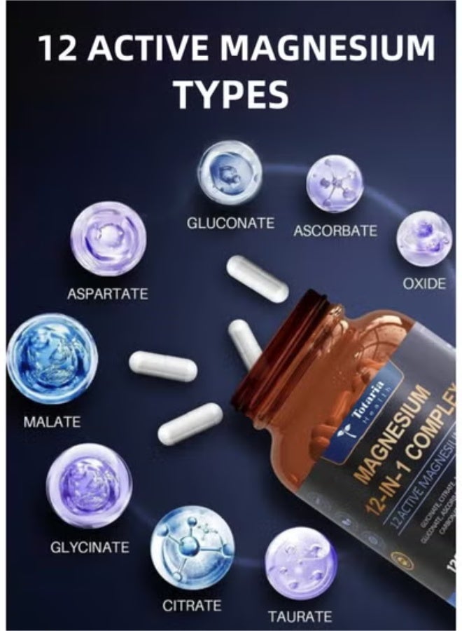 Totaria 12-in-1 Magnesium Complex 700mg - Supplement with Glycinate Citrate Malate Oxide Taurate Aspartate Orotate, Vegan Capsules for Muscle, Heart, and Relaxation Support - Image 4