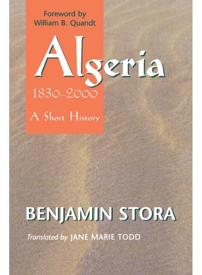 Algeria, 1830???2000 : A Short History 