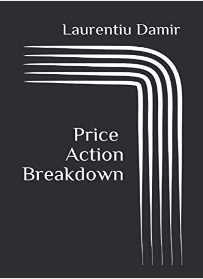null - Price Action Breakdown by Laurentiu Damir Paperback - Image 1