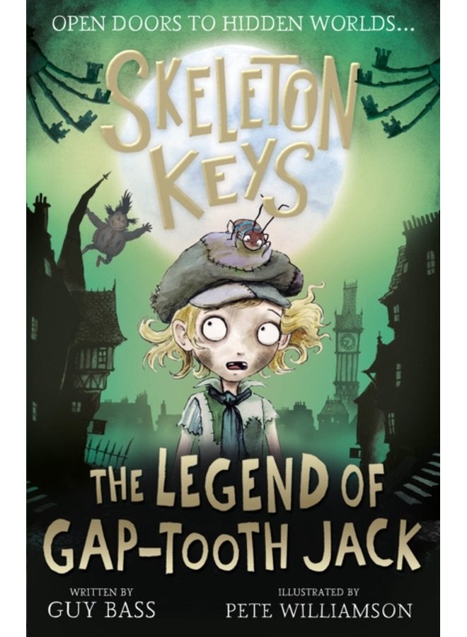Skeleton Keys The Legend of Gap tooth Jack - Paperback