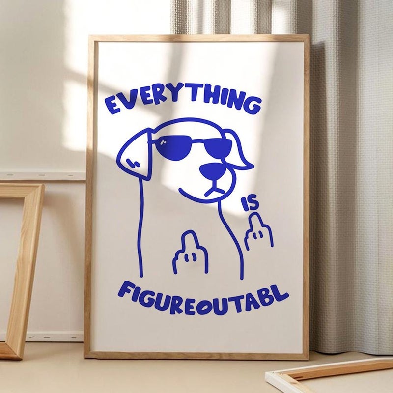 TNESSENTIAL Blue Everything Is Figureoutable Dog Art Canvas Poster, Trendy Wall Art, Funny Aesthetic Decor, Retro Home Decor, Printed Gift - Image 1