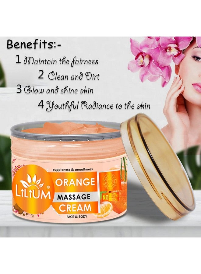 Lilium Orange Face & Body Massage Cream, 250gm | Suppleness & Smoothness, Paraben Free, Antioxidant, Radiant Complexion, Hydration Infusion, Lightweight & Quick Absorbent - Image 5