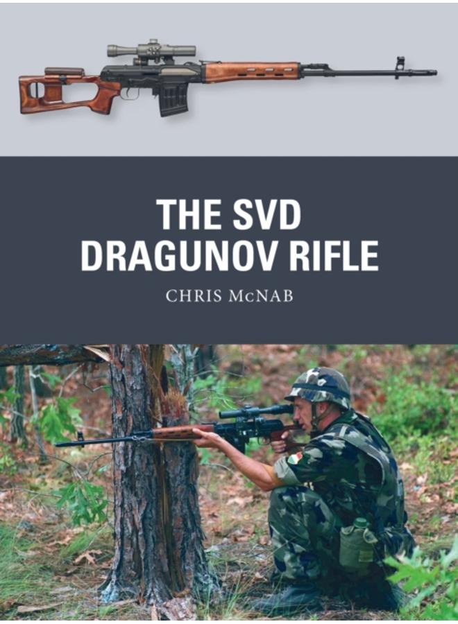 The SVD Dragunov Rifle 