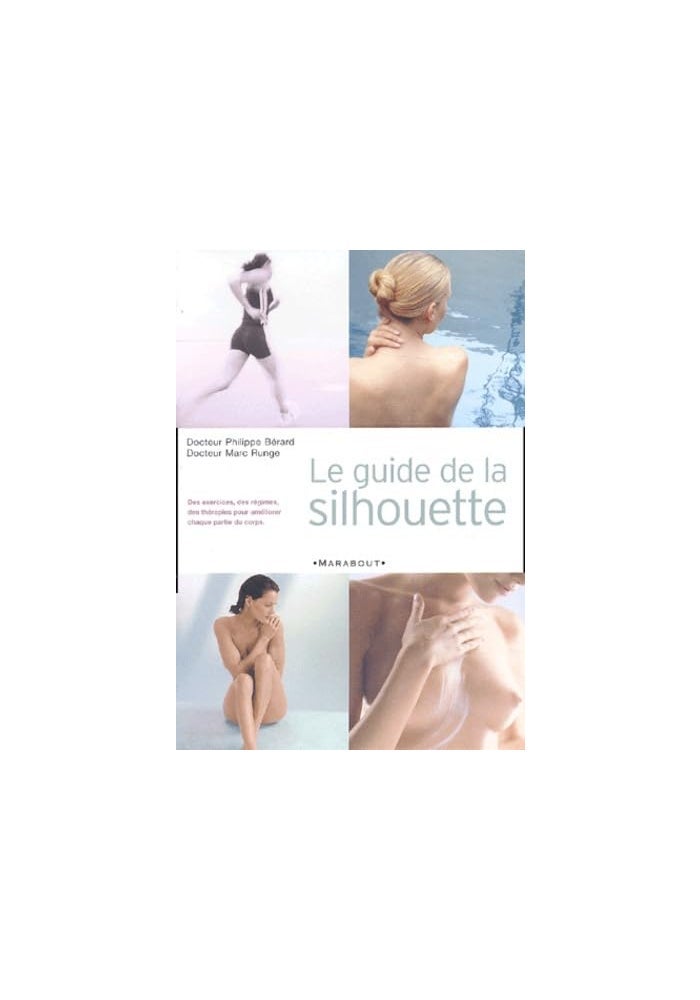 MARABOUT Le Guide De LA Silhouette