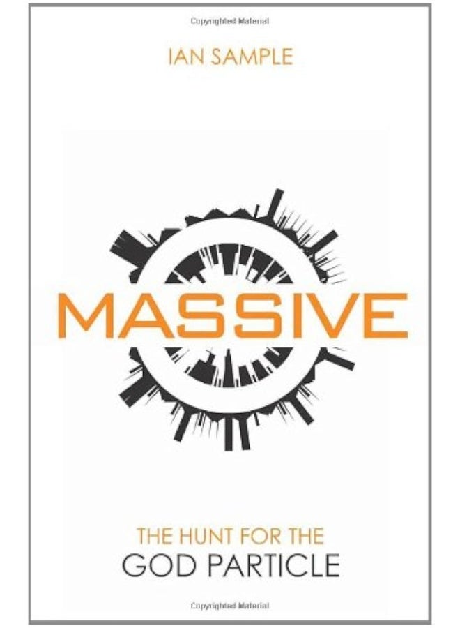 Massive: The Hunt for the God Particle