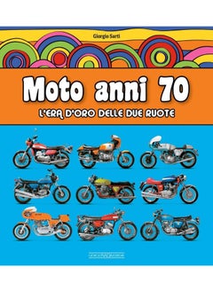 Moto Anni 70. L'era D'oro Delle Due Ruote  - Image 3