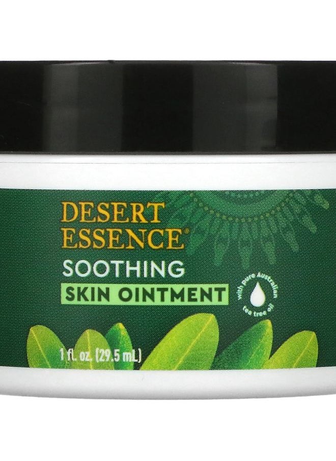 DESERT ESSENCE Soothing Skin Ointment 1 fl oz (29.5 ml) 