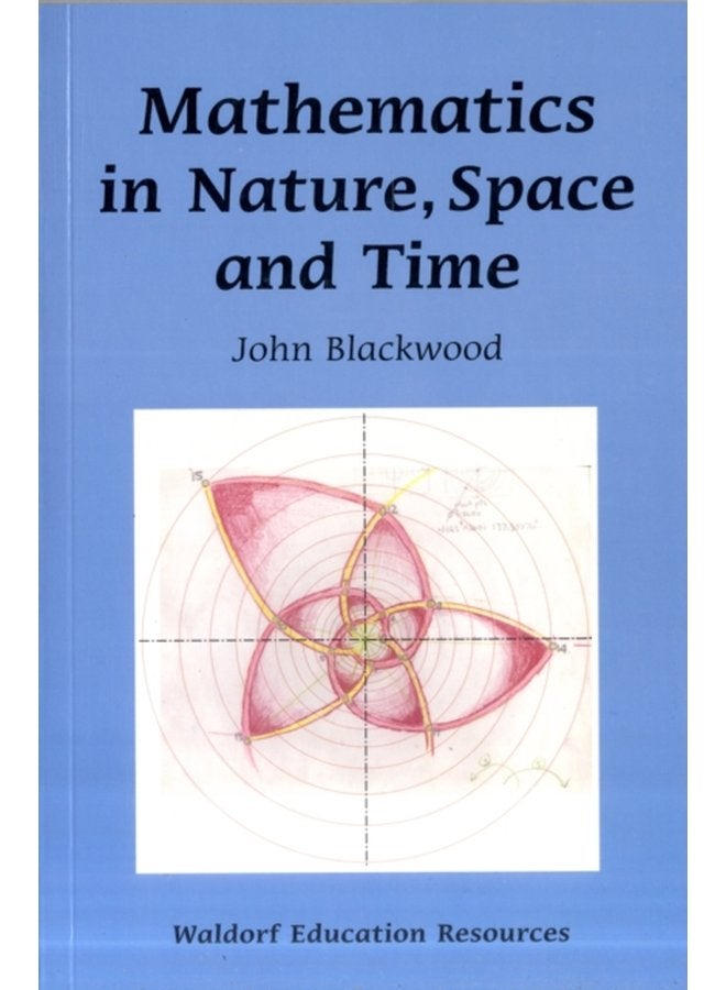 Mathematics in Nature Space and Time - Paperback