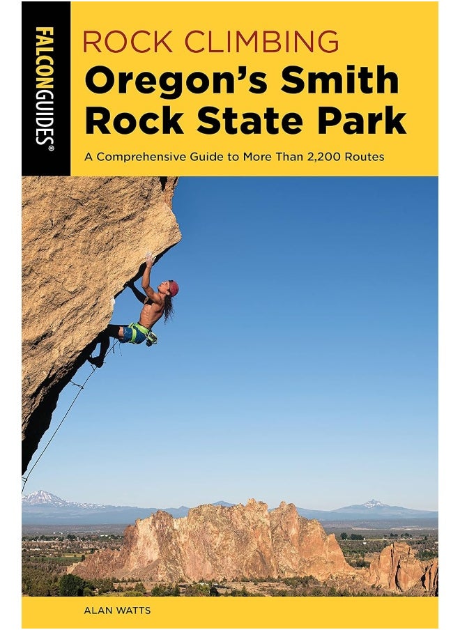null - Rock Climbing Oregon's Smith Rock State Park: A Comprehensive Guide to More Than 2,200 Routes - Image 1