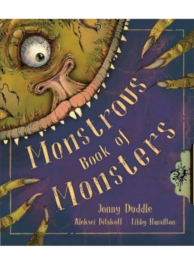 Monstrous Book Of Monsters (Jonny Duddle)