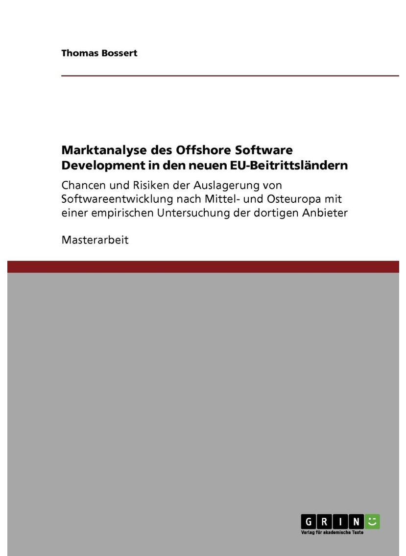 Marktanalyse des Offshore Software Development in den neuen EU-Beitrittslandern 