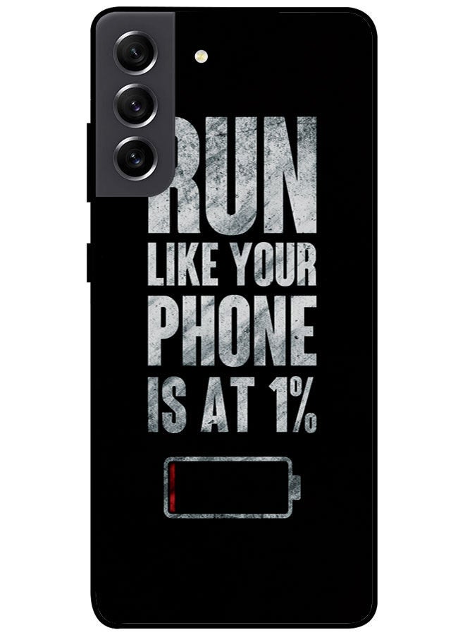 EYE CATCH Protective Case Cover For Samsung Galaxy S20 FE Smart Series Printed Protective Case Cover for Samsung S20 FE Run Like Your Phone Is At 1%  - Image 1