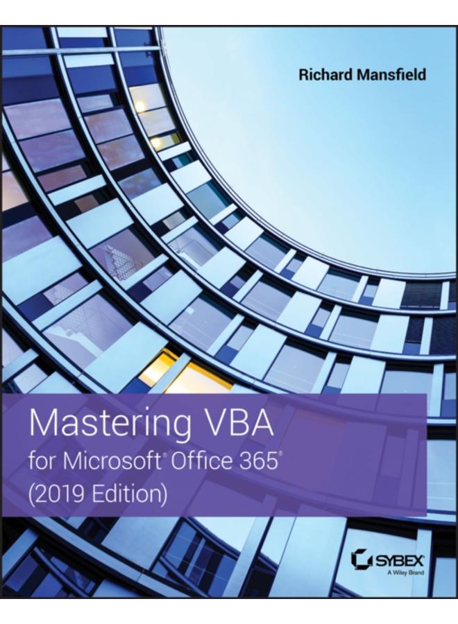 Mastering VBA for Microsoft Office 365 