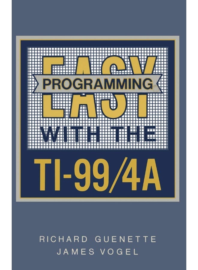 Easy Programming with the Ti-99/4a