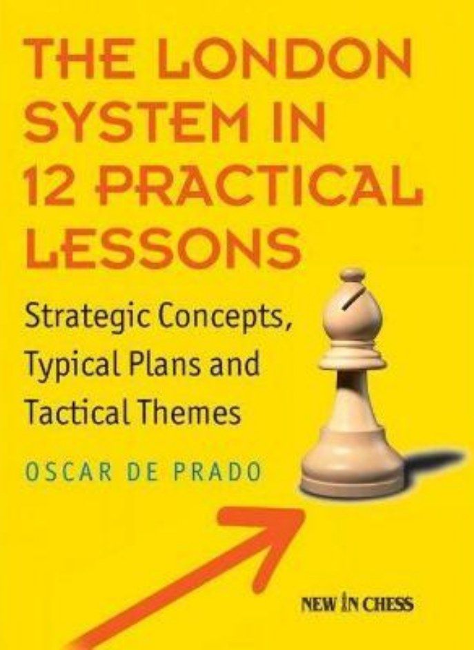 LONDON SYSTEM IN 12 PRACTICAL LESSONS