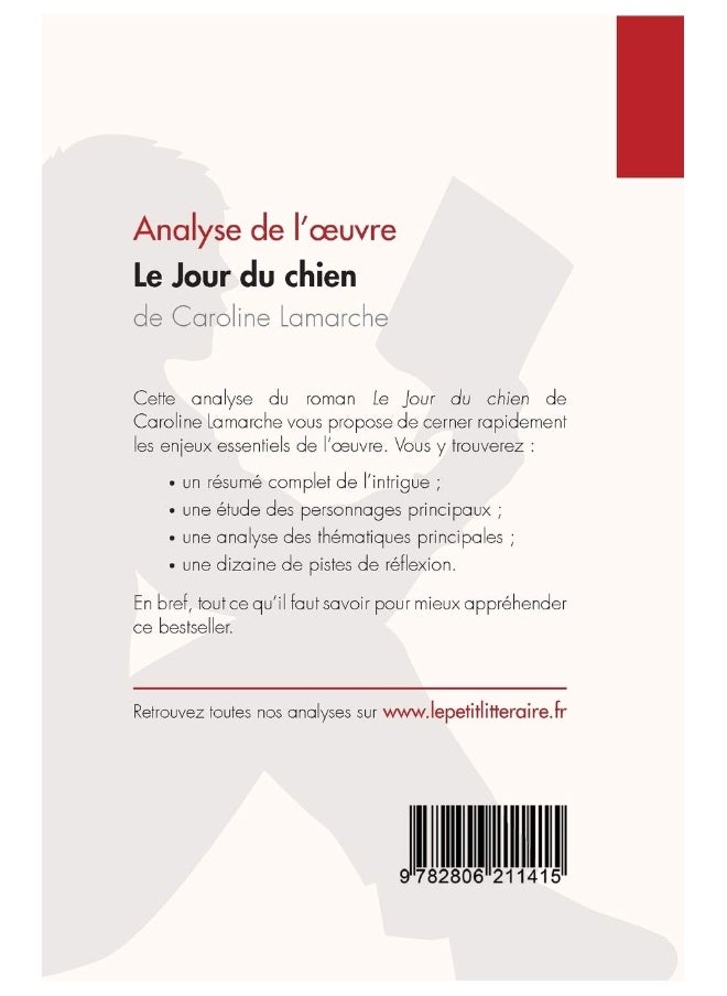 Le Jour du chien de Caroline Lamarche (Analyse de l'oeuvre): Analyse complète et résumé détaillé de l'oeuvre  - Image 2