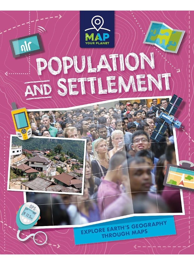null - Map Your Planet: Population and Settlement - Image 1