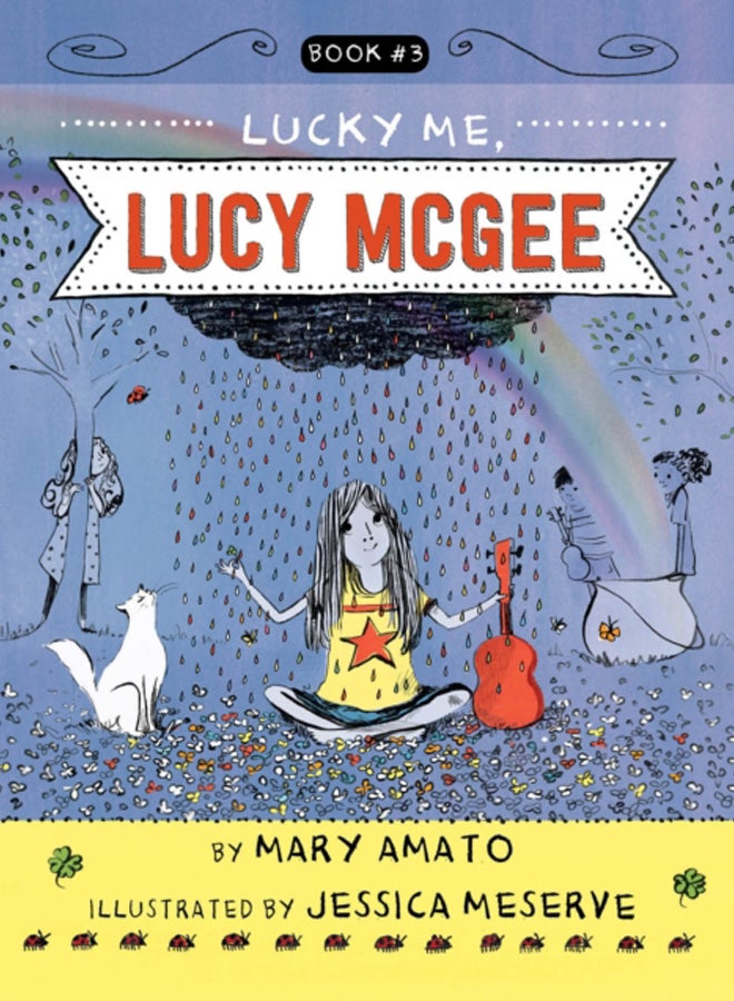 Lucky Me, Lucy McGee : 3