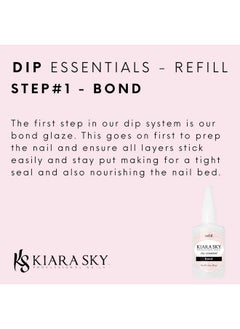 KIARA SKY Dip Essentials Refill (Bond, 2 Oz)  - Image 2
