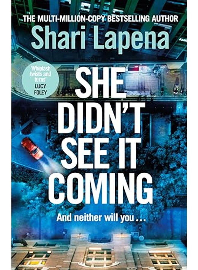 She Didn't See It Coming