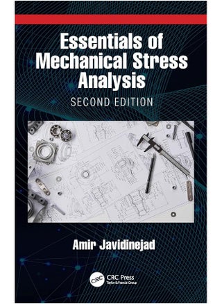 Essentials of Mechanical Stress Analysis - pzsku/Z20D945C4F9A6E539069BZ/45/_/1740557586/b833c064-7e7a-4b74-abb9-1505125fb8c7