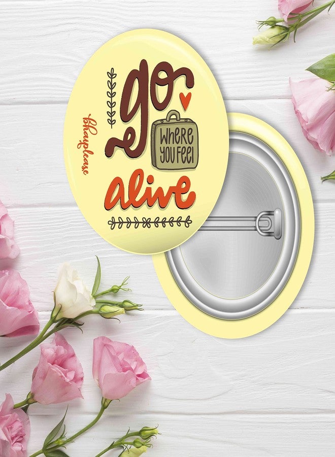 Bhai Please Pin Badge (Pack of 9) Husband Daddy Hero, You Don't Mess, Go Where You, Awe-sumh, Don't Grow Up, Best Dad, I Dink and I Know, Never Give-up, Think Outside The Box - Image 4