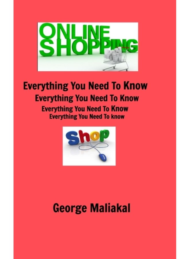 Online Shopping Everything You Need to Know All in One Referance Book - Hardback