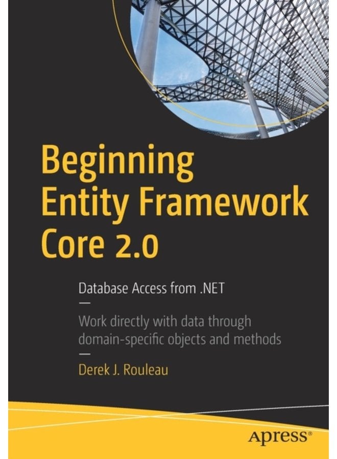 Beginning Entity Framework Core 2 0 Database Access from NET - Paperback