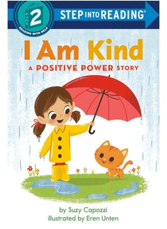 I Am Kind: A Positive Power Story 