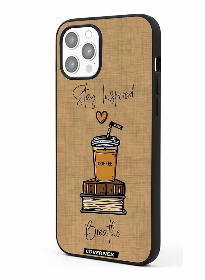 Covernex Apple iPhone 12 Pro Max Protective Case Cover Printed Featuring Breath And Stay Inspired - Image 1